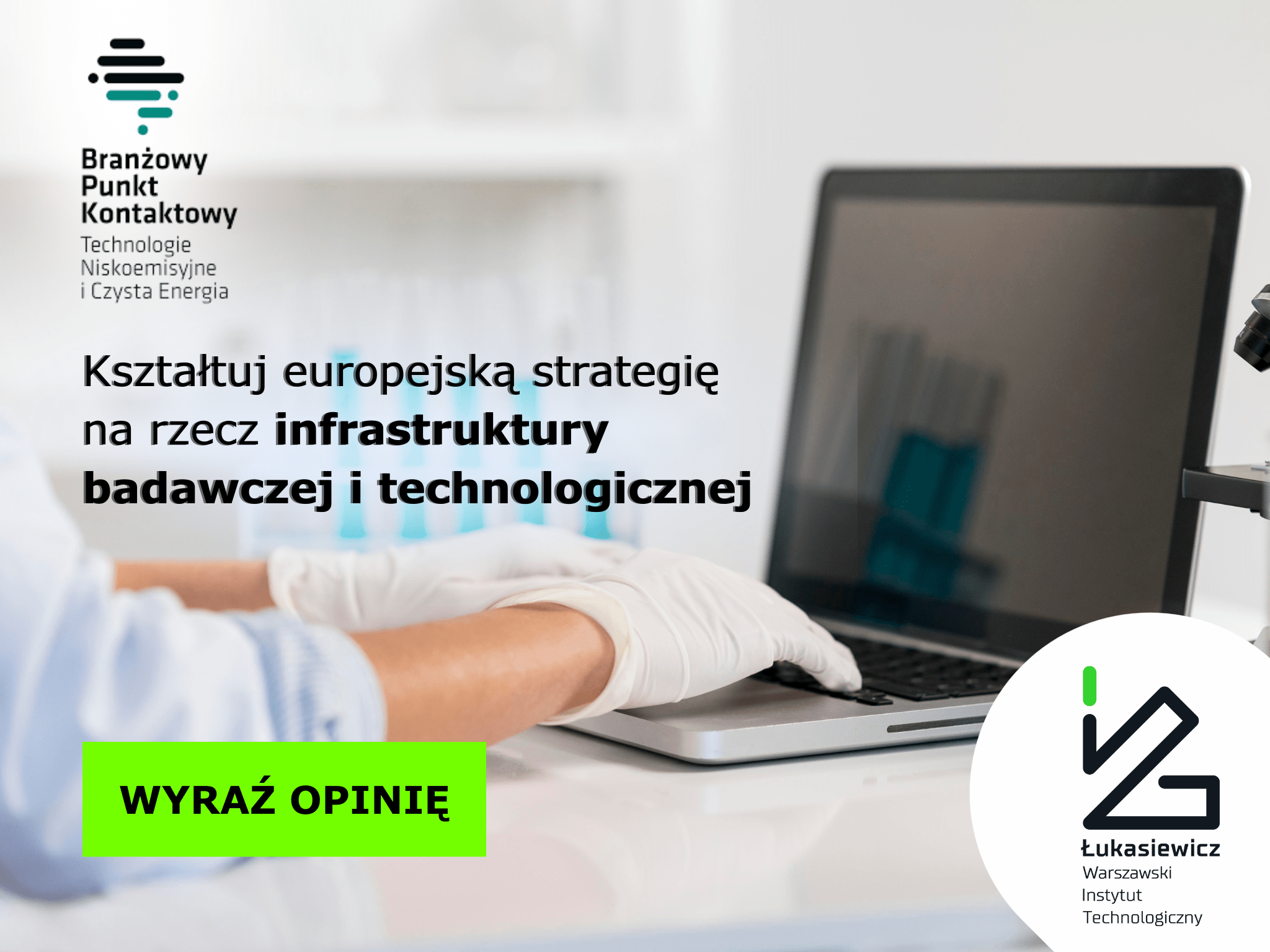 Infrastruktura Badawcza i Technologia