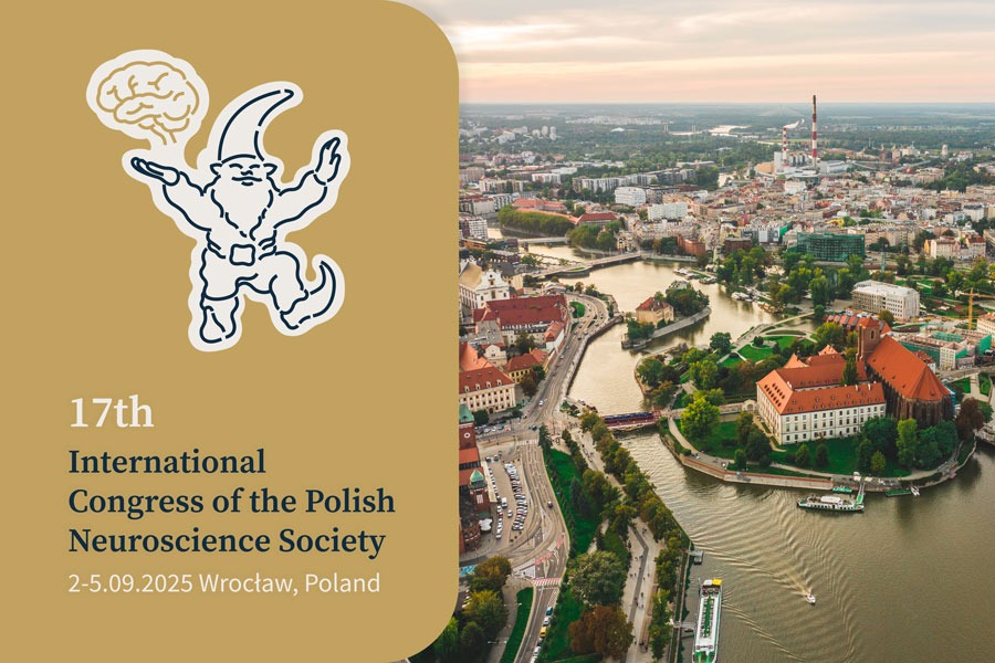 17. Międzynarodowy Kongres Polskiego Towarzystwa Badań Układu Nerwowego